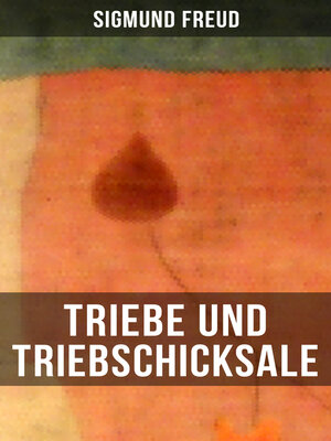 cover image of Triebe und Triebschicksale